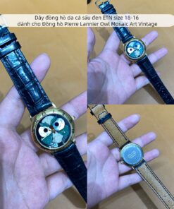 Dây đồng hồ da cá sấu đen ETN size 18-16 dành cho Đồng hồ Pierre Lannier Owl Mosaic Art Vintage